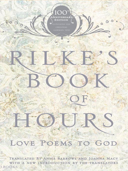 Title details for Rilke's Book of Hours by Anita Barrows - Available